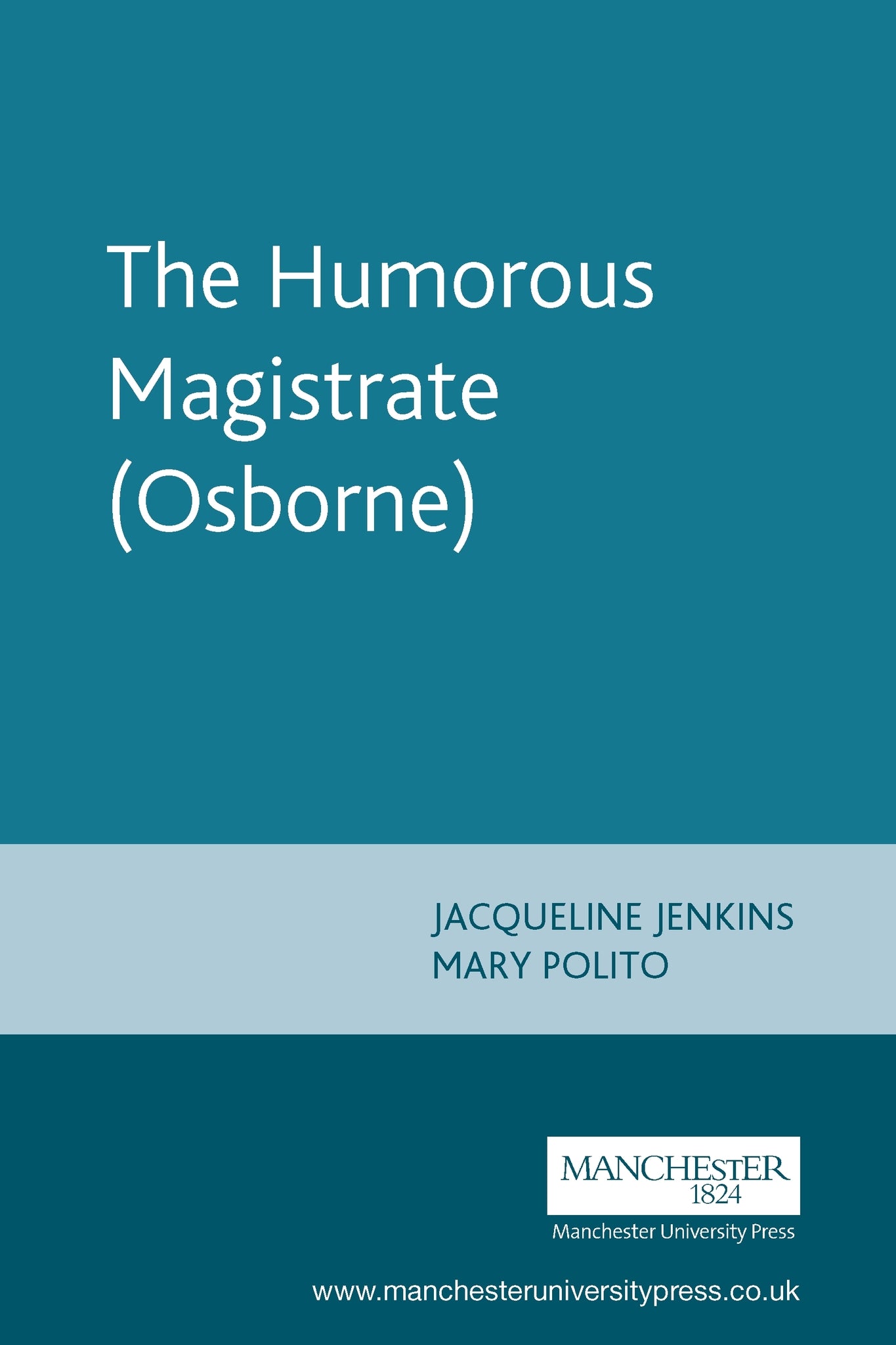 Cover image for The Humorous Magistrate (Osborne) ISBN 9780719087011